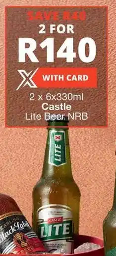 Checkers Liquor Shop 2 x 6x330ml Castle Lite Beer NRB offer