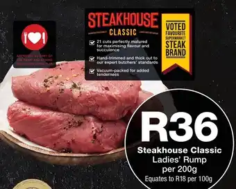 Checkers Steakhouse Classic Ladies' Rump per 200g offer