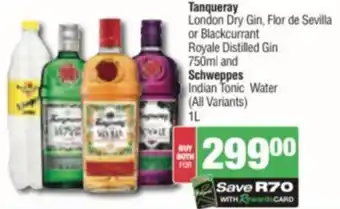 Spar Savemor Tanqueray London Dry Gin, Flor de Sevilla or Blackcurrant offer