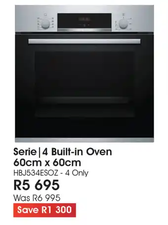 The Digital Experience Bosch - Serie 4 Built-in Oven 60cm x 60cm offer