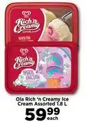 Food Lover's Market Ola Rich n Creamy Ice Cream Assorted-1.8L Each offer