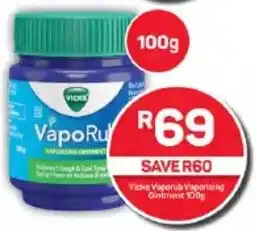 Pick n Pay Hypermarket Vicks Vaporub Vaporising Ointment 100g offer