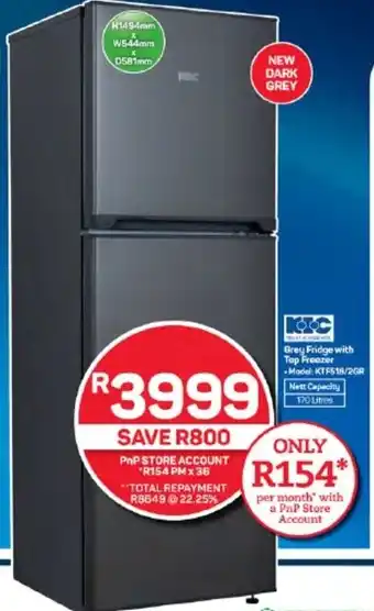 Pick n Pay Hypermarket Grey Fridge with Top Freezer offer