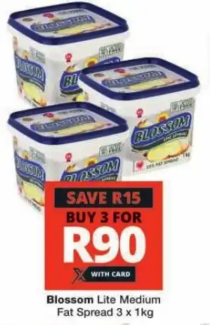 Checkers Blossom Lite Medium Fat Spread 3 x 1kg offer