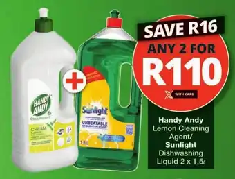 Checkers Handy Andy Lemon Cleaning Agent/ Sunlight Dishwashing Liquid 2 x 1,5L offer