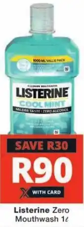 Checkers Listerine Zero Mouthwash 1L offer