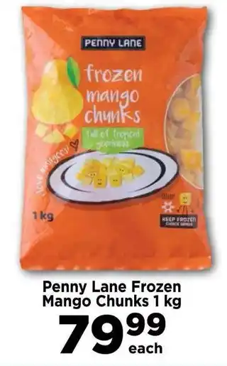 Food Lover's Market Penny Lane Frozen Mango Chunks 1 kg offer