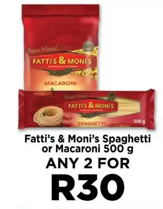 Food Lover's Market Fatti's & Moni's Spaghetti or Macaroni 500 g offer