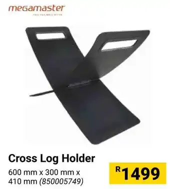 Builders Warehouse megamaster Cross Log Holder offer