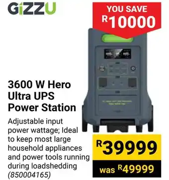 Builders Warehouse GiZZU 3600 W Hero Ultra UPS Power Station offer