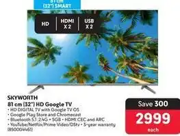 Makro Skyworth - 81 cm (32) hd google tv offer