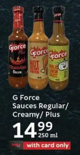 Oxford Freshmarket G Force Sauces Regular/ Creamy/ Plus offer