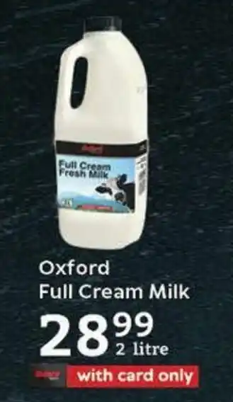 Oxford Freshmarket Oxford Full Cream Milk offer