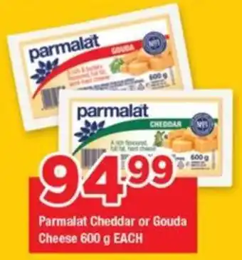 OK Grocer Parmalat Cheddar or Gouda Cheese 600 g EACH offer