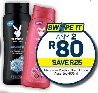 Pick n Pay Hypermarket Playgirl or Playboy Body Lotion Assorted 400ml offer