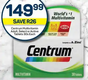 Pick n Pay Centrum Multivitamin Adult, Select or Active Tablets 30s Each offer