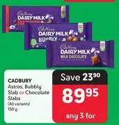 Makro Cadbury Astros, Bubbly Slab Or Chocolate Slabs (All Variants)-For Any 3 x 150g offer