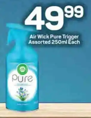 Pick n Pay Air Wick Pure Trigger Assorted 250ml Each offer