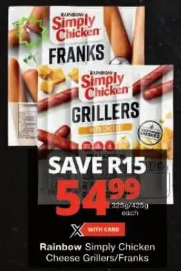 Checkers Rainbow Simply Chicken Cheese Grillers/Franks offer