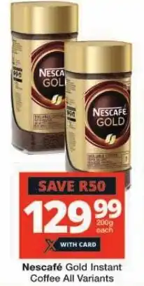 Checkers Nescafé Gold Instant Coffee All Variants offer