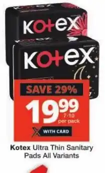 Kotex Ultra Thin Sanitary Pads All Variants
