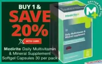 Checkers Medirite Daily Multivitamin & Mineral Supplement Softgel Capsules 30 per pack offer