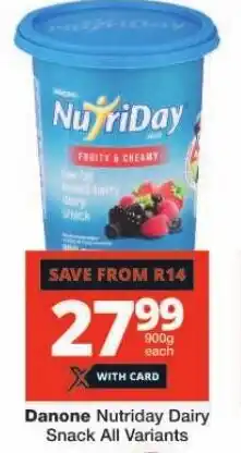 Checkers Danone Nutriday Dairy Snack All Variants offer