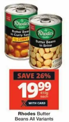 Checkers Rhodes Butter Beans All Variants offer