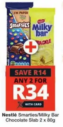 Checkers Nestlé Smarties/Milky Bar Chocolate Slab 2 x 80g offer