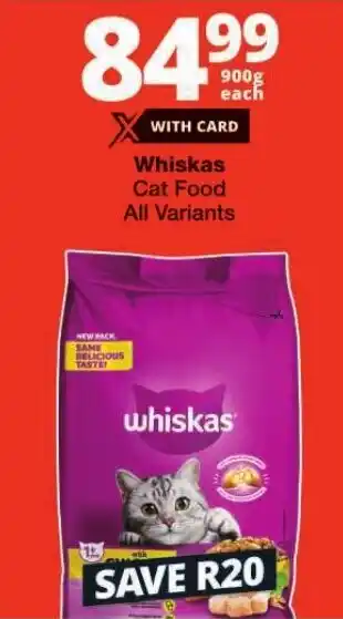 Checkers Whiskas Cat Food All Variants offer