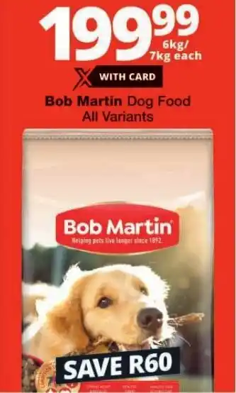 Bob Martin Dog Food All Variants offer at Checkers