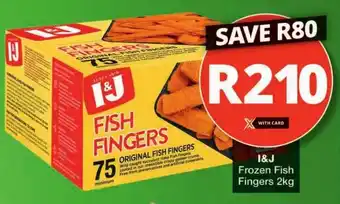 Checkers Hyper I&J Frozen Fish Fingers 2kg offer