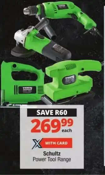 Checkers Hyper Schultz Power Tool Range offer