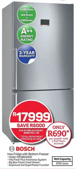 Pick n Pay Hypermarket Bosch Inox Fridge with Bottom Freezer offer