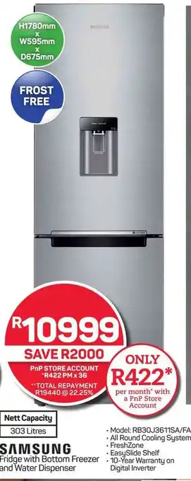 Pick n Pay Hypermarket SAMSUNG Fridge with Bottom Freezer and Water Dispenser offer