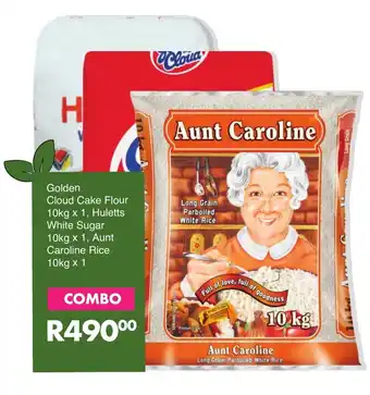 Save Golden Cloud Cake Flour 10kg x 1, Huletts White Sugar 10kg x 1, Aunt Caroline Rice 10kg x 1 offer