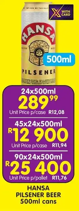 Shoprite Liquor HANSA PILSENER BEER 500ml cans offer