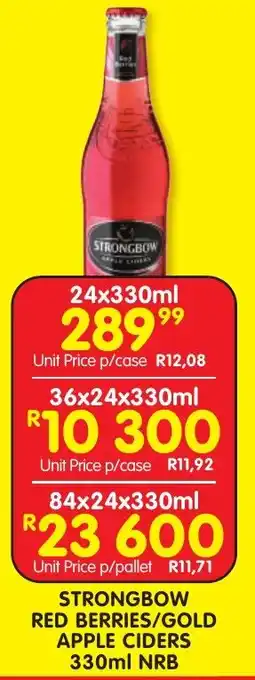 Shoprite Liquor STRONGBOW RED BERRIES/GOLD APPLE CIDERS 330ml NRB offer