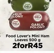 Food Lover's Market Food Lover's Mini Ham Loaves-For 2 x 500g offer