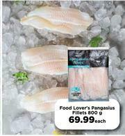 Food Lover's Market Food Lover's Pangasius Fillets-800g Each offer