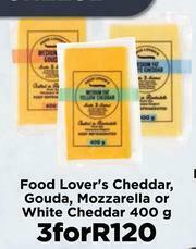 Food Lover's Market Food Lover's Cheddar,Gouda,Mozzarella Or White Cheddar-For 3 x 400g offer