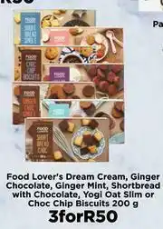 Food Lover's Market Food Lover's Dream Cream,Ginger Chocolate,Ginger Mint,Shortbread With Chocolate Biscuits 200g-For 3 offer