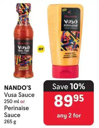 Makro NANDO'S Vusa Sauce 250 ml or Perinaise Sauce offer