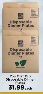 Food Lover's Market You First Eco Disposable Dinner Plates-Each offer