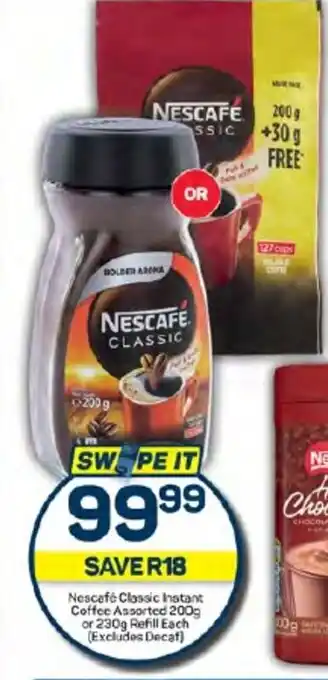 Pick n Pay Nescafé Classic Instant Coffee Assorted 200g or 230g Refill Each (Excludes Decaf) offer