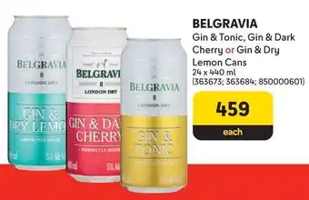 Makro BELGRAVIA Gin & Tonic, Gin & Dark Cherry or Gin & Dry Lemon Cans offer