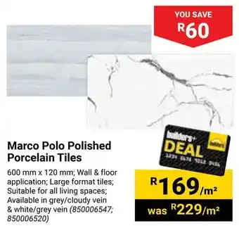 Marco Polo Polished Porcelain Tiles offer at Builders Warehouse