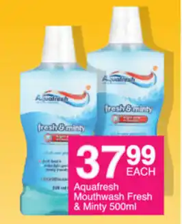 Save Aquafresh Mouthwash Fresh & Minty 500ml offer