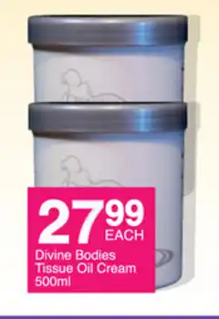 Save Divine Bodies Tissues Oil Cream 500ml offer