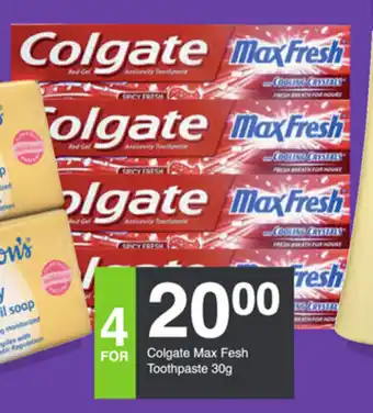Save Colgate Max Fresh Toothpaste 30g offer